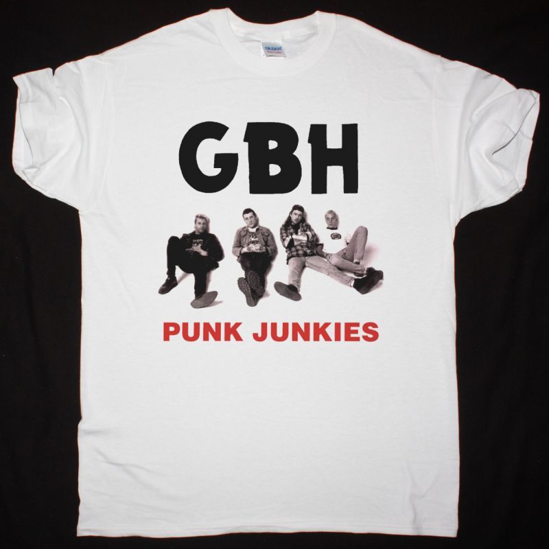 GBH PUNK JUNKIES NEW WHITE T SHIRT