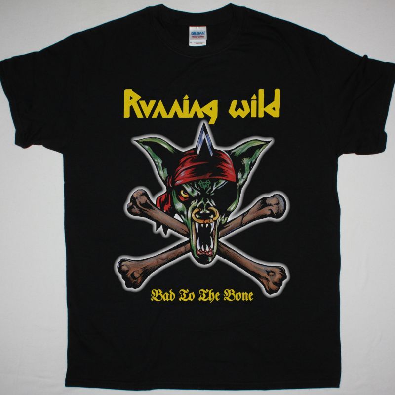 RUNNING WILD BAD TO THE BONE NEW BLACK T SHIRT
