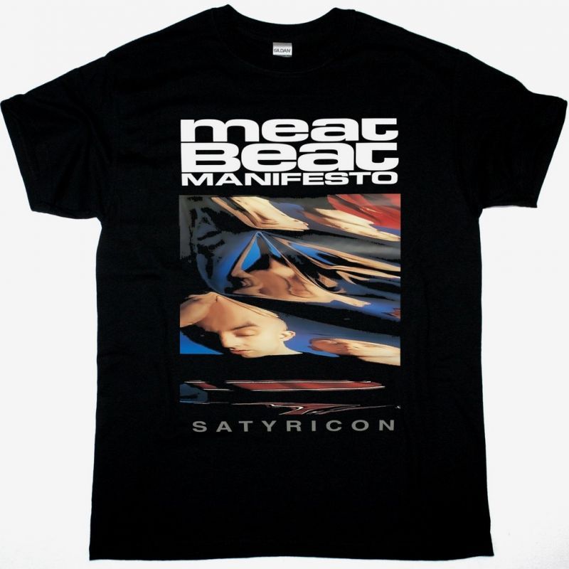 MEAT BEAT MANIFESTO SATYRICON NEW BLACK T SHIRT