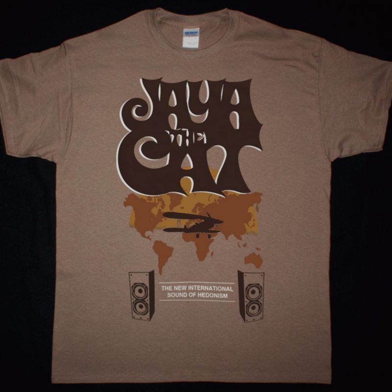 JAYA THE CAT THE NEW INTERNATIONAL SOUND OF HEDONISM NEW BROWN T-SHIRT