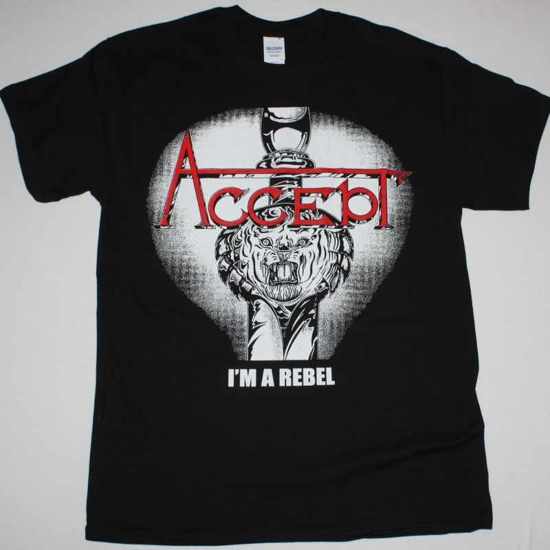 ACCEPT I'M A REBEL NEW BLACK T-SHIRT