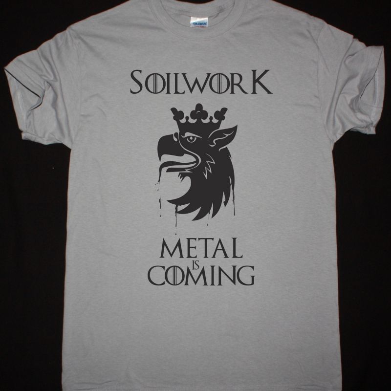 SOILWORK METAL IS COMING NEW LIGHT GREY T-SHIRT