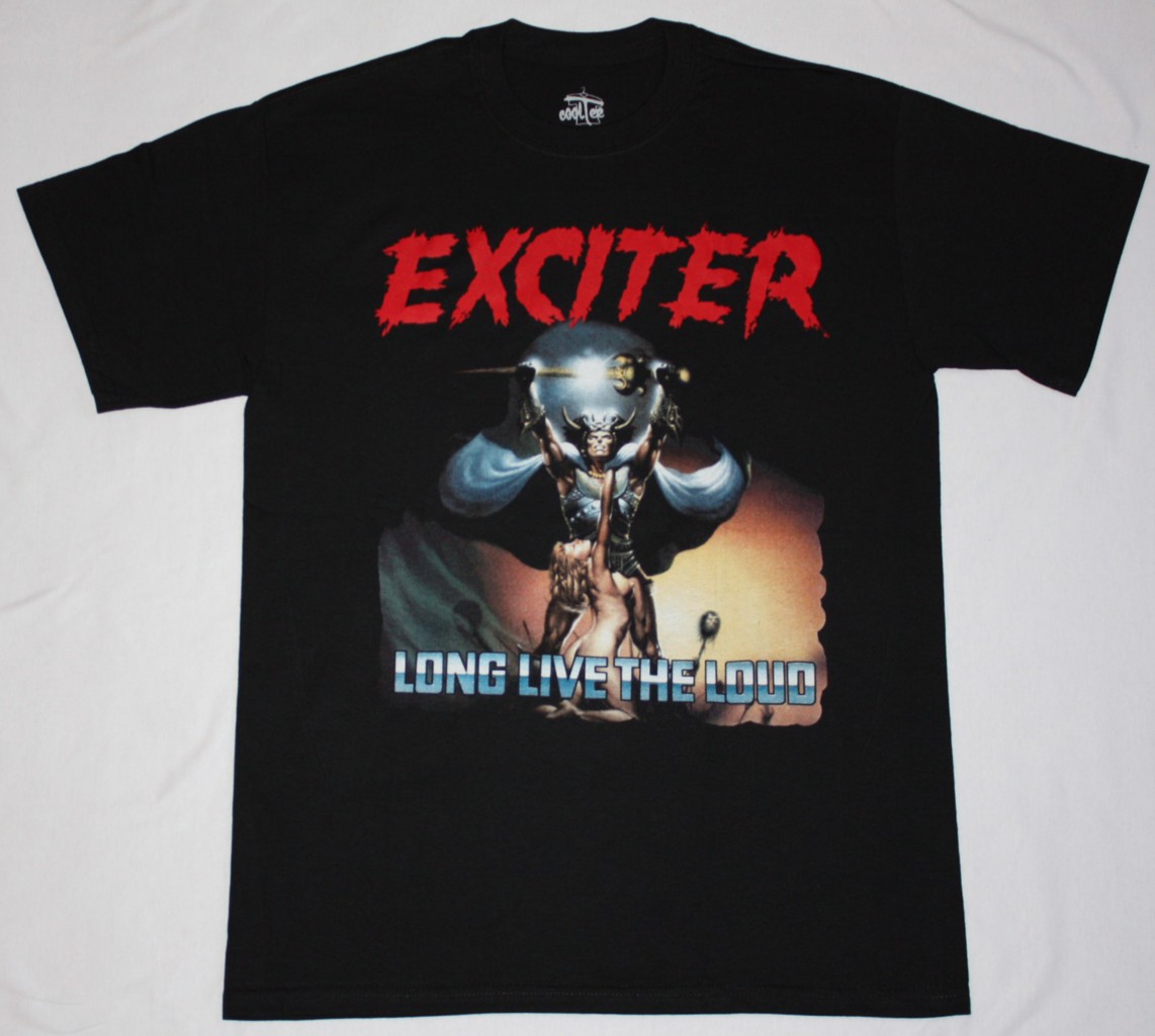 EXCITER LONG LIVE THE LOUD'85 NEW BLACK T-SHIRT