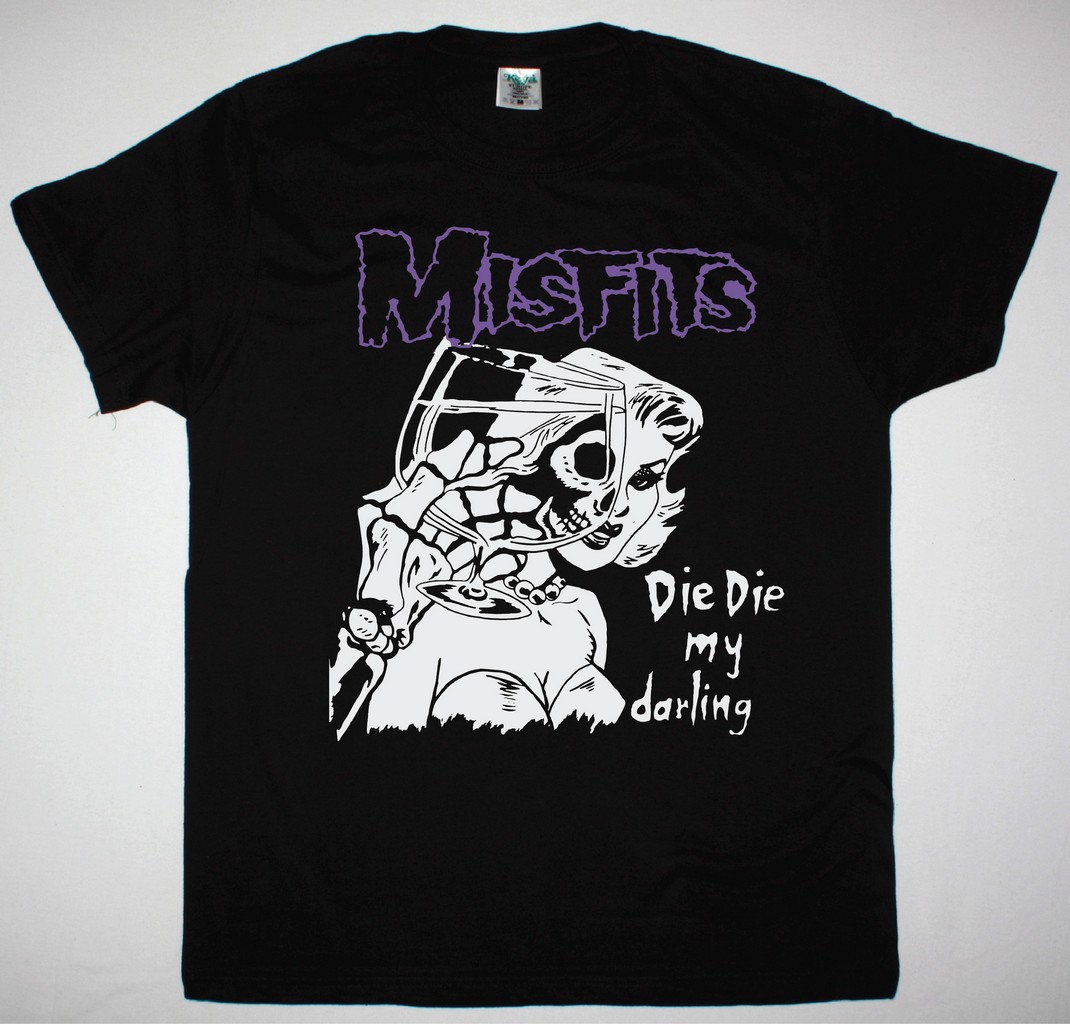 MISFITS DIE DIE MY DARLING NEW BLACK T-SHIRT