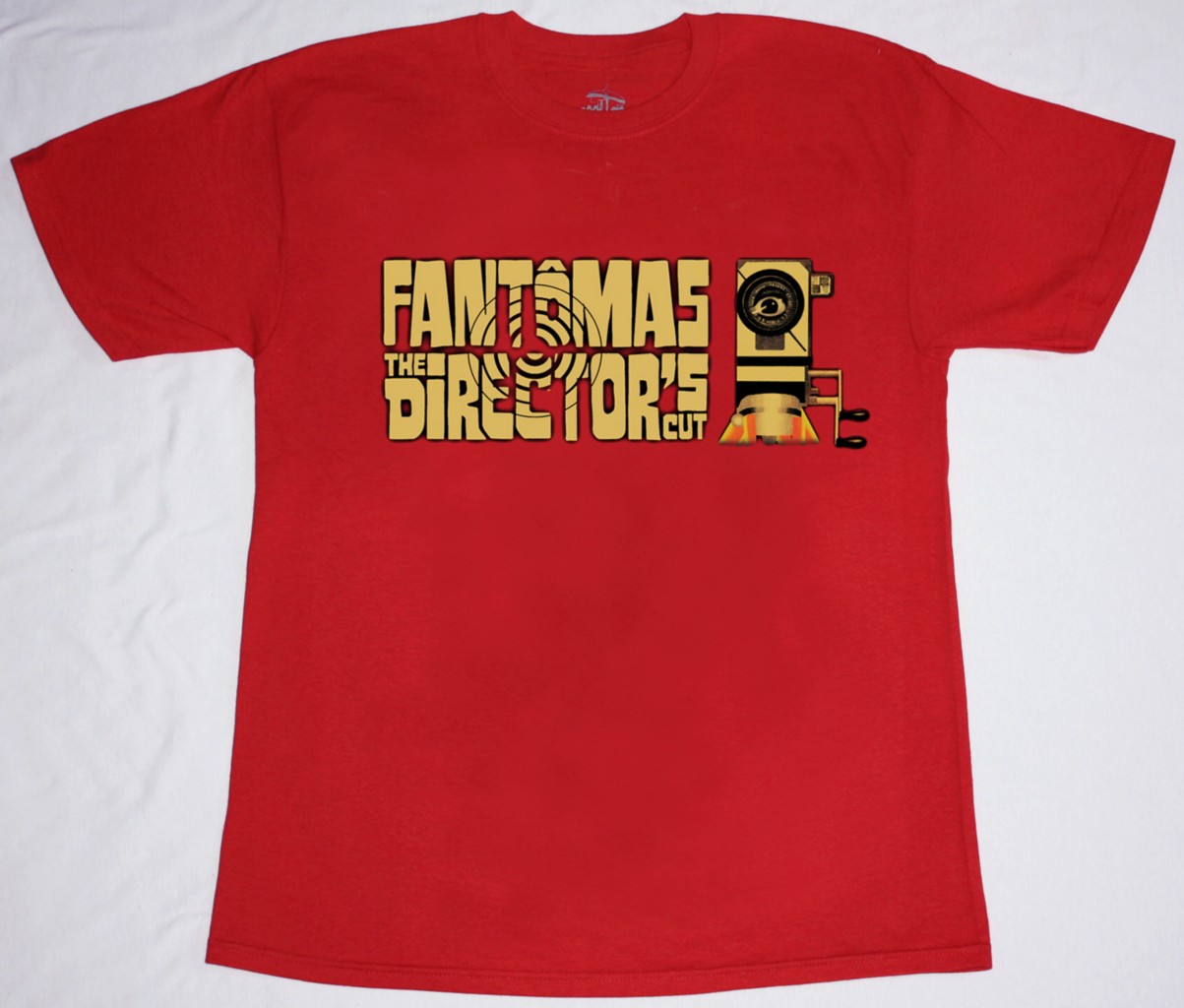 FANTOMAS THE DIRECTOR'S CUT  NEW RED T-SHIRT