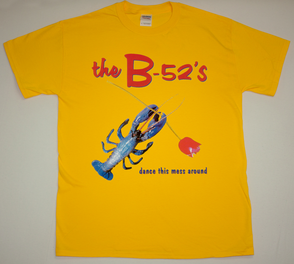 THE B 52'S DANCE THIS MESS AROUND NEW YELLOW T-SHIRT