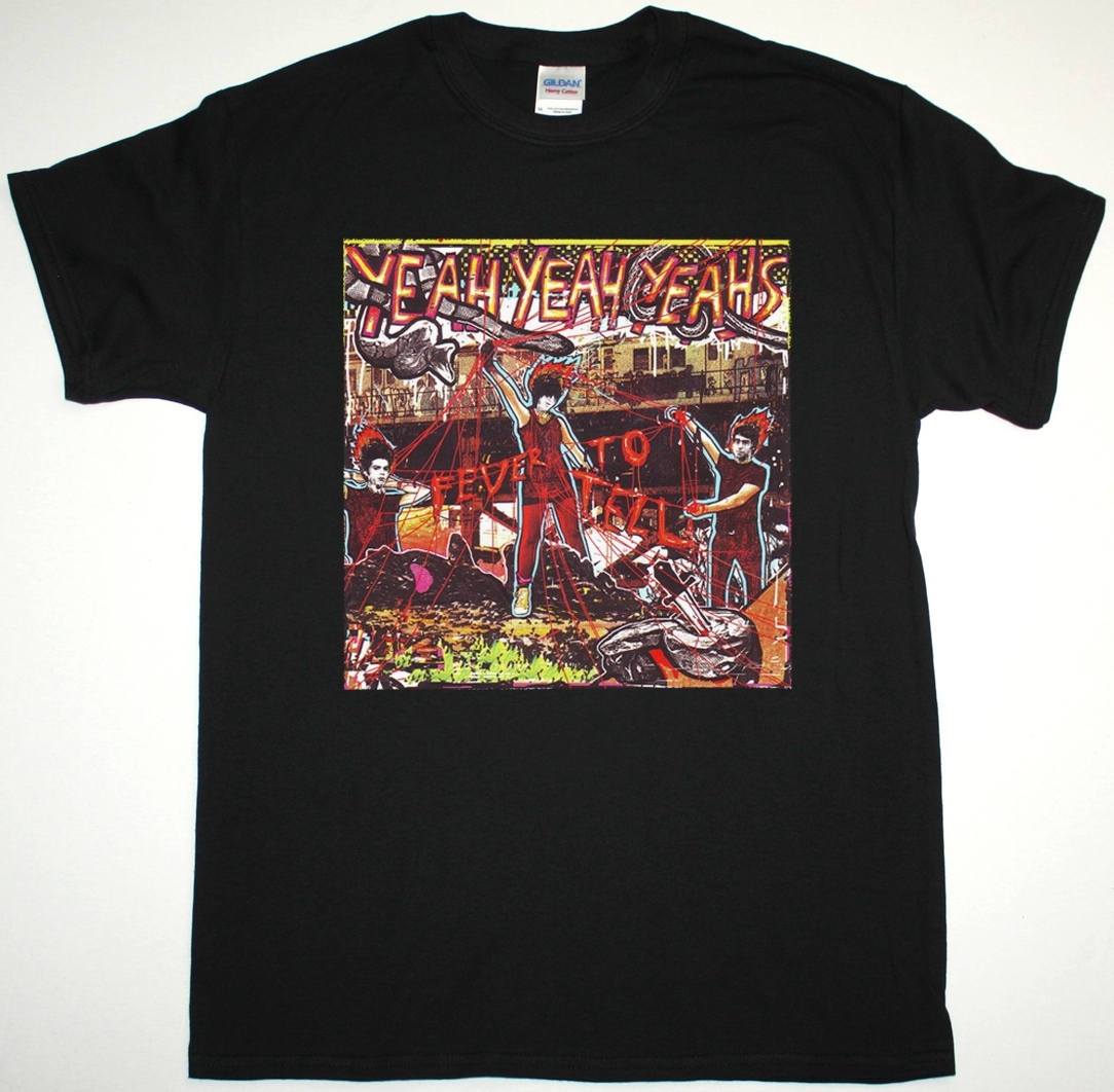 YEAH YEAH YEAHS FEVER TO TELL NEW BLACK T-SHIRT