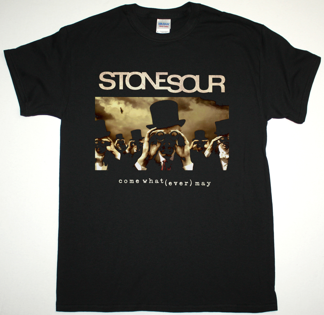 STONE SOUR COME WHAT (EVER) MAY NEW BLACK T-SHIRT