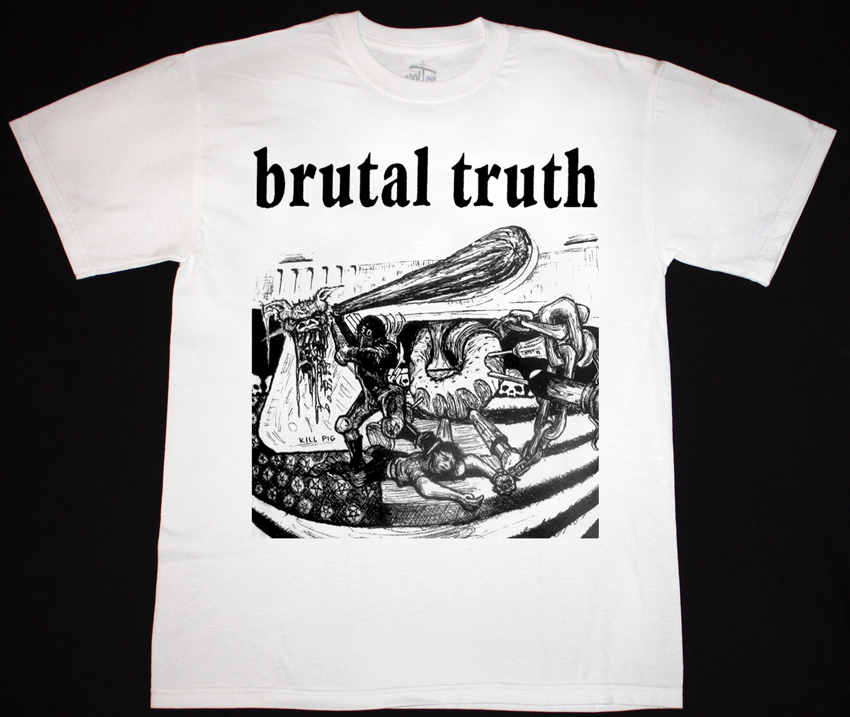 BRUTAL TRUTH KILL PIG  NEW WHITE T-SHIRT