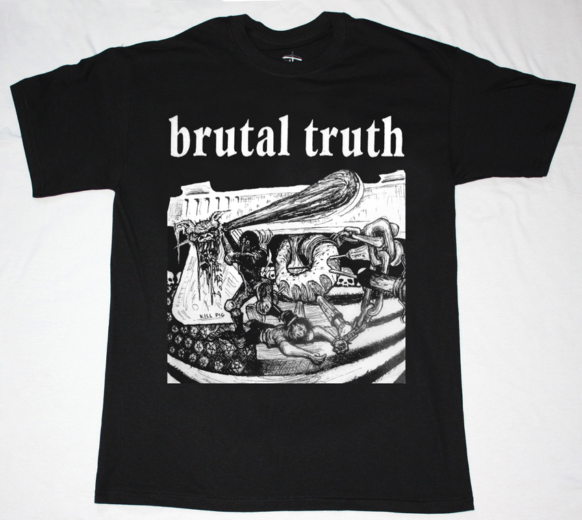 BRUTAL TRUTH KILL PIG  NEW BLACK T-SHIRT
