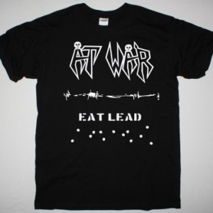 AT WAR EAT LEAD DEMO NEW BLACK T SHIRT
