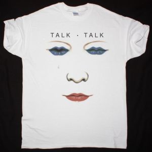 TALK TALK THE PARTY'S OVER  NEW WHITE T SHIRT