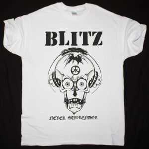 BLITZ NEVER SURRENDER NEW WHITE T SHIRT