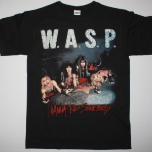 W.A.S.P. I WANNA BE SOMEBODY NEW BLACK T-SHIRT