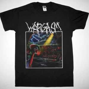 WARGASM WHY PLAY AROUND 1988 NEW BLACK T-SHIRT