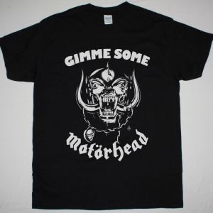 MOTORHEAD GIMME SOME MOTÖRHEAD NEW BLACK T-SHIRT
