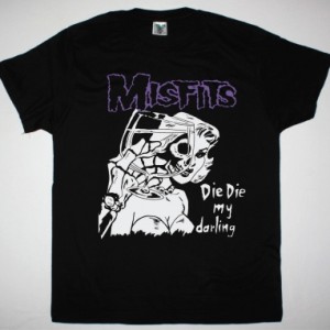 MISFITS DIE DIE MY DARLING NEW BLACK T-SHIRT