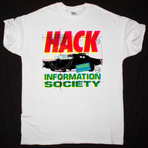 INFORMATION SOCIETY HACK NEW WHITE T SHIRT