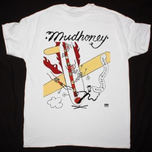 MUDHONEY EVERY GOOD BOY DESERVES FUDGE NEW WHITET-SHIRT