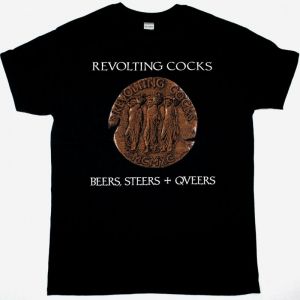 REVOLTING COCKS BEERS, STEERS + QUEERS NEW BLACK T-SHIRT
