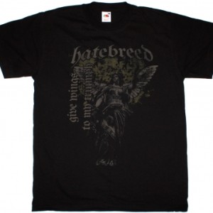 HATEBREED GIVE WINGS TO MY TRIUMPH NEW BLACK T-SHIRT