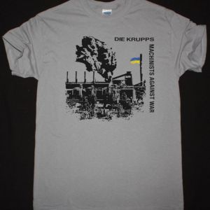 DIE KRUPPS MACHINISTS AGAINST WAR NEW LIGHT GREY T-SHIRT