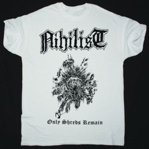 NIHILIST ONLY SHREDS REMAIN WHITE NEW T-SHIRT