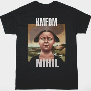 KMFDM NIHIL VINTAGE NEW BLACK T SHIRT