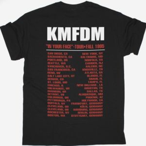 KMFDM IN YOUR FACE TOUR 1995 NEW BLACK T SHIRT