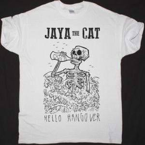 JAYA THE CAT HELLO HANGOVER NEW WHITE T-SHIRT