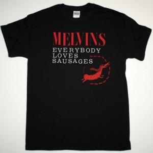 MELVINS EVERYBODY LOVES SAUSAGES NEW BLACK T-SHIRT