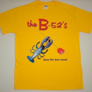 THE B 52'S DANCE THIS MESS AROUND NEW YELLOW T-SHIRT