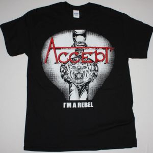 ACCEPT I'M A REBEL NEW BLACK T-SHIRT