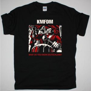 KMFDM WHAT DO YOU KNOW DEUTSCHLAND NEW BLACK T SHIRT