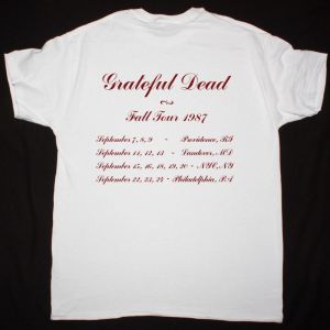 GRATEFUL DEAD TOUR 1987 NEW WHITE T SHIRT