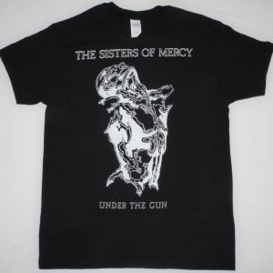 THE SISTERS OF MERCY UNDER THE GUN  NEW BLACK T-SHIRT
