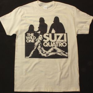 SUZI QUATRO THE WILD ONE NEW NATURAL T-SHIRT