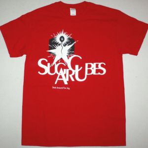THE SUGARCUBES STICK AROUND FOR JOY NEW WHITE T SHIRT