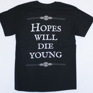PARADISE LOST HOPES WILL DIE YOUNG NEW BLACK T SHIRT