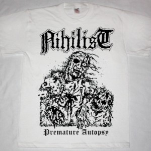 NIHILIST PREMATURE AUTOPSY WHITE NEW T-SHIRT