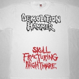 DEMOLITION HAMMER SKULL FRACTURING NIGHTMARE'88  NEW WHITE T-SHIRT