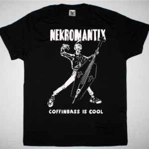 NEKROMANTIX COFFINBASS IS COOL NEW BLACK T SHIRT